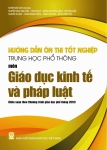 HƯỚNG DẪN ÔN THI TỐT NGHIỆP THPT MÔN GIÁO DỤC KINH TẾ VÀ PHÁP LUẬT (Biên soạn theo Chương trình GDPT 2018)